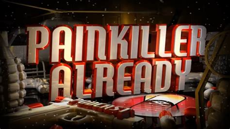 Painkiller Already Wiki